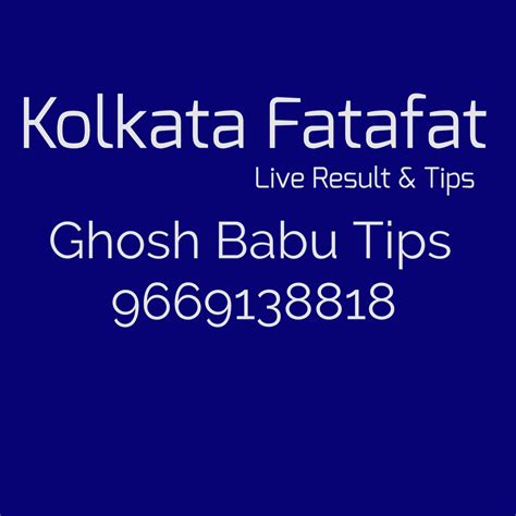 Top Kolkata FF Fatafat Ghosh Babu Tips for Kolkata .
